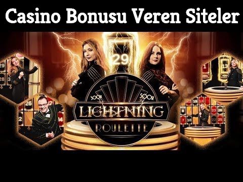 Casino Bonusu Veren Siteler