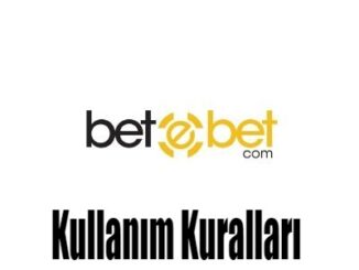 Betebet Kullanım Kuralları