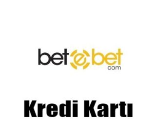Betebet Kredi Kartı